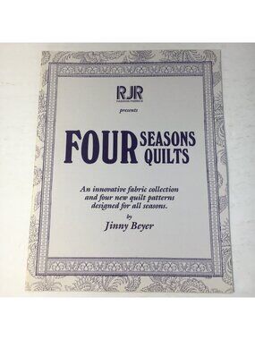 Four Seasons Quilts Jinny Beyer Fabric Collection Patterns For All Seasons RJR
